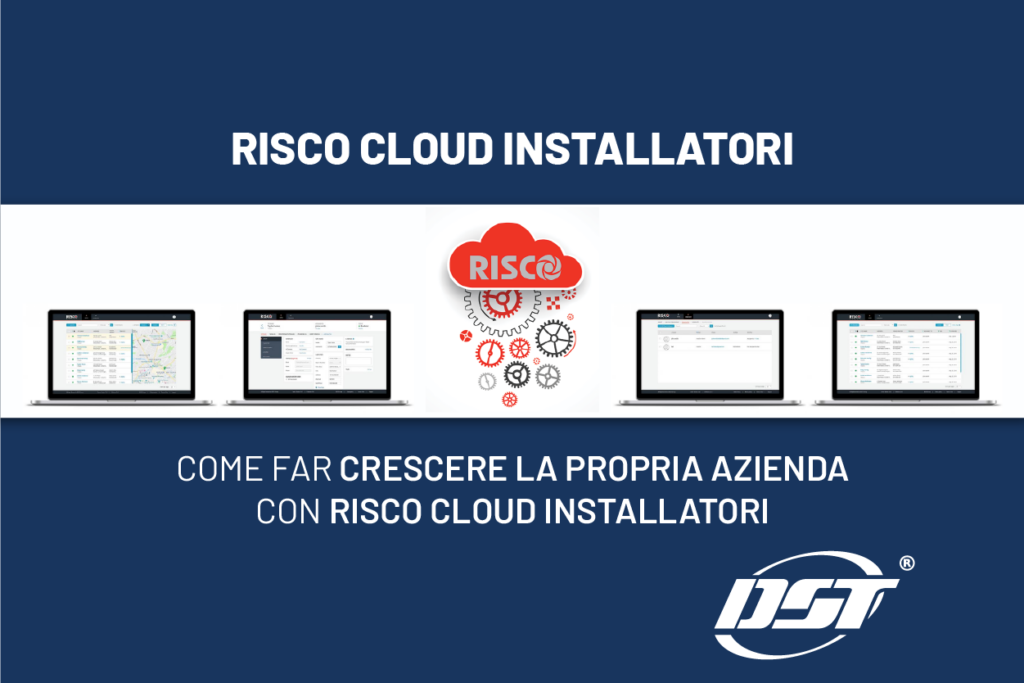 COME FAR CRESCERE LA PROPRIA AZIENDA CON RISCO CLOUD INSTALLATORI - DST ...